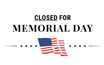 We are CLOSED on Monday! May 29